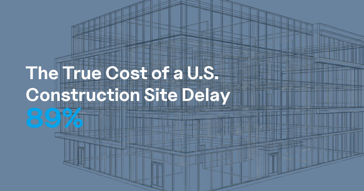 The True Cost of a U.S. Construction Site Delay